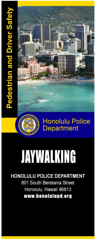 Jaywalking informational brochure pedestrian and driver safety