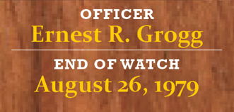 August Roll of Honor Officer Ernest R. Grogg