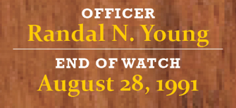 August Roll of Honor Officer Randal N. Young