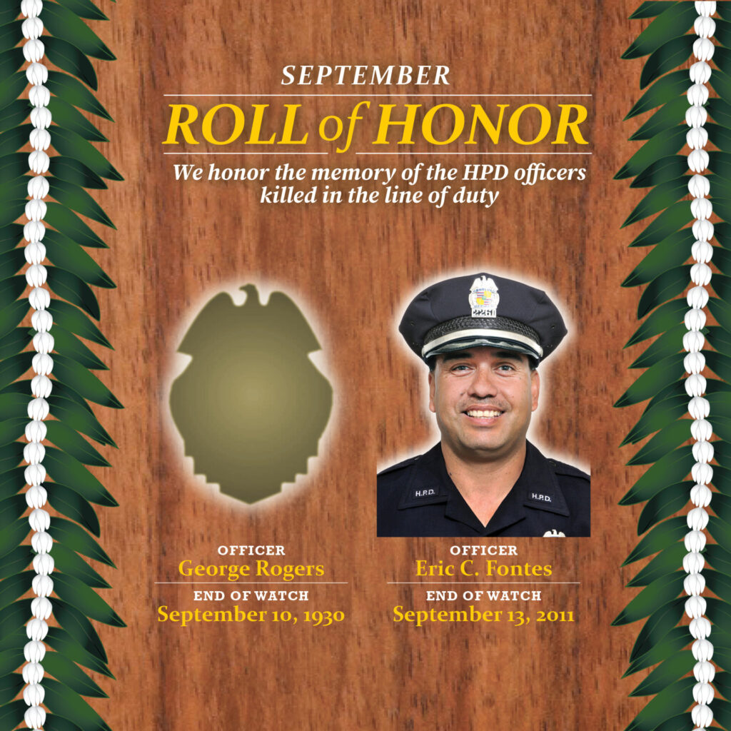 Roll of Honor for the month of September to honor officers George Rogers and Eric C. Fontes who were killed in the line of duty