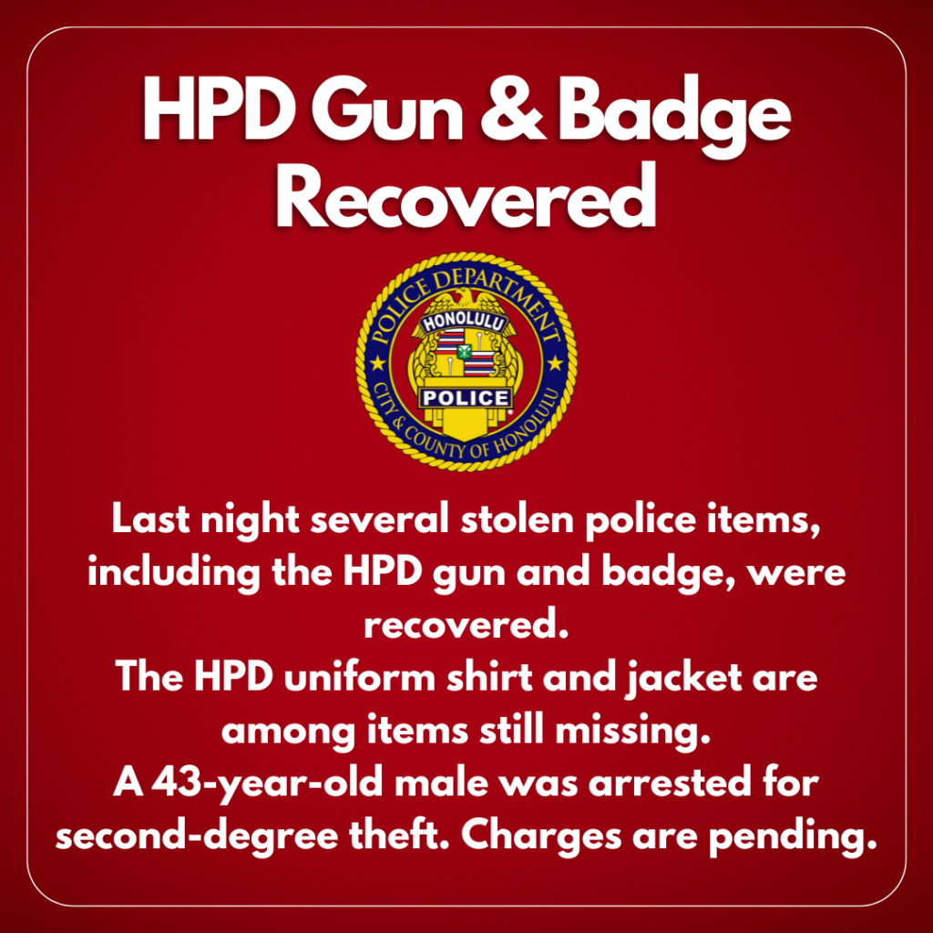 UPDATE 02-29-24: HPD Gun & Badge Recovered - Last night several stolen police items, including the HPD gun and badge, were recovered. The HPD uniform shirt and jacket are among items still missing. A 43-year-old male was arrested for second-degree theft. Charges are pending.
