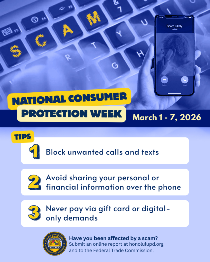 📵💳 It’s National Consumer Protection Week, March 1–7! 🔹 Block unwanted calls and text messages 🔹 Avoid sharing your personal or financial information over the phone 🔹 Never pay via gift card or digital-only demands If you have been impacted by a scam, report it. Stay alert and protect our community. #CyberSecurity #StaySafe #ScamAlert #IdentityTheft #OnlineSafety