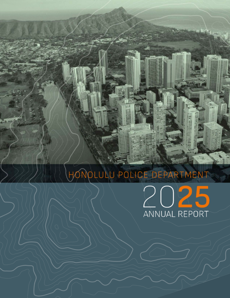 Cover graphic for the Honolulu Police Department 2025 Annual Report featuring an aerial view of Honolulu and Diamond Head with topographic line design overlays. Text reads “Honolulu Police Department 2025 Annual Report.”
