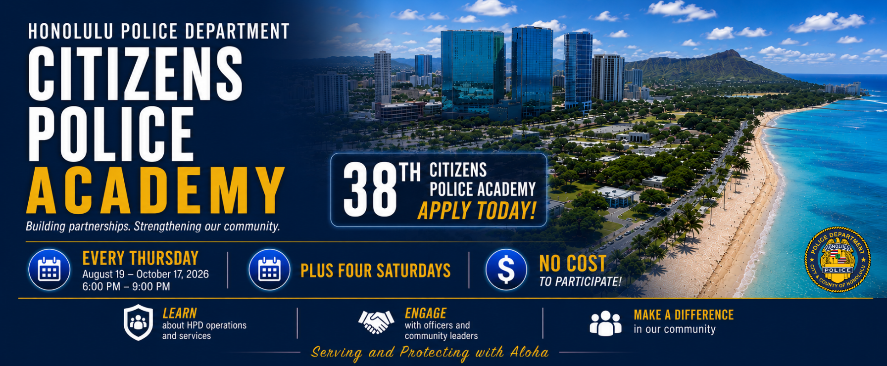 Website slider for the Honolulu Police Department's 38th Citizens Police Academy featuring a Waikīkī aerial background. Text highlights: Apply Today, no cost to participate, every Thursday from 6–9 p.m. beginning August 19, 2026, plus four Saturdays. Visit honolulupd.org/cpa to apply.